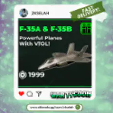 F-35A & F35B - War Tycoon